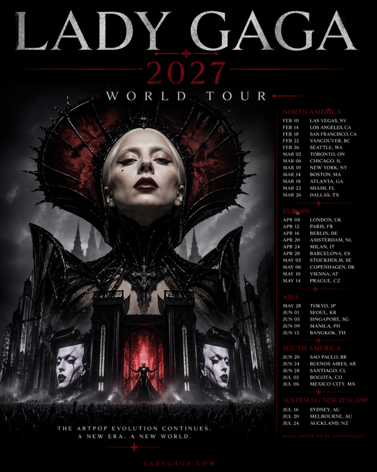 Lady Gaga Announce Explosive 2027 World Tour Full Dates and Cities Revealed…..